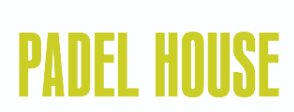 PADEL HOUSE